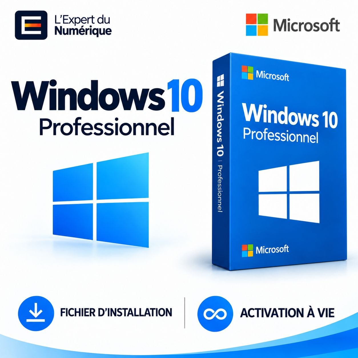 Windows 10 : L'Expert du Numérique